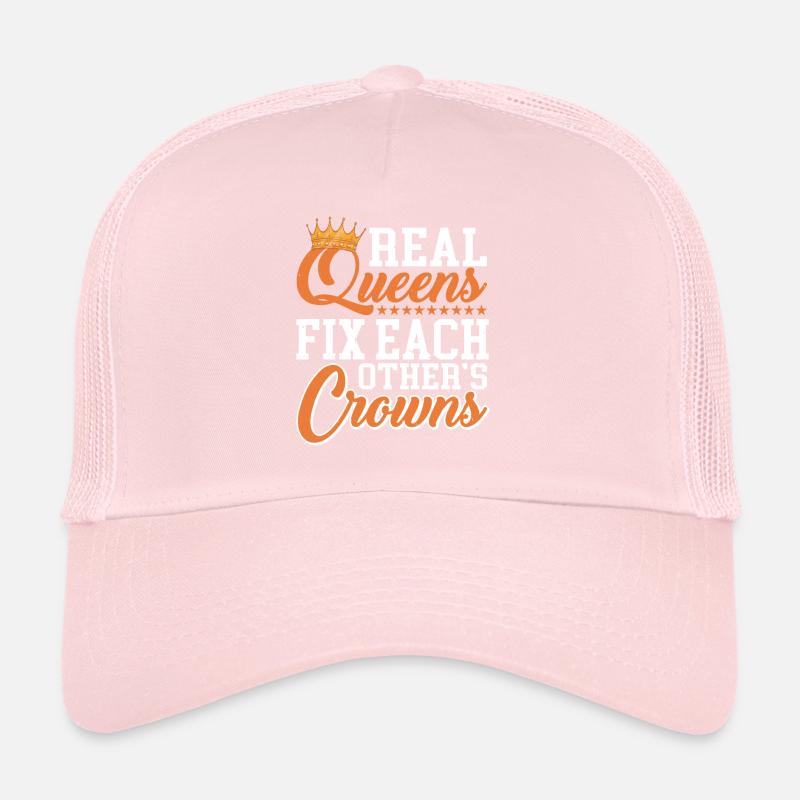 Real Queens Fix Each Other's Crowns Trucker Cap