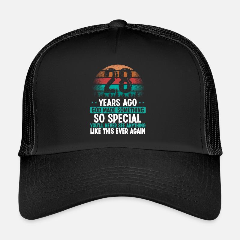 28 Birthday God made something special 28 Year Old Trucker Cap