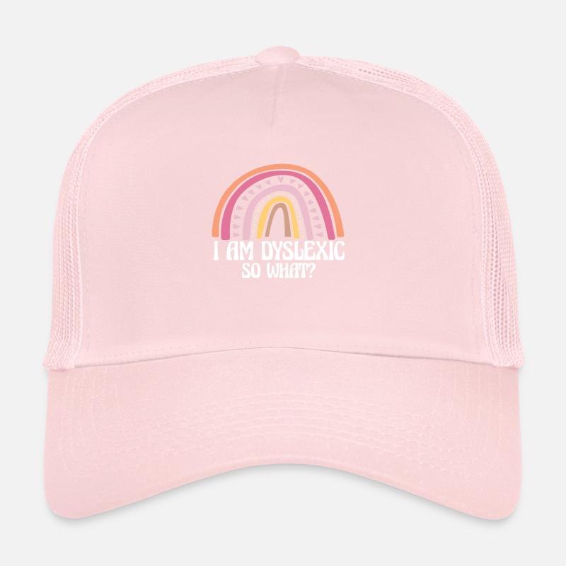 Je suis dyslexique Et alors ? Casquette trucker 