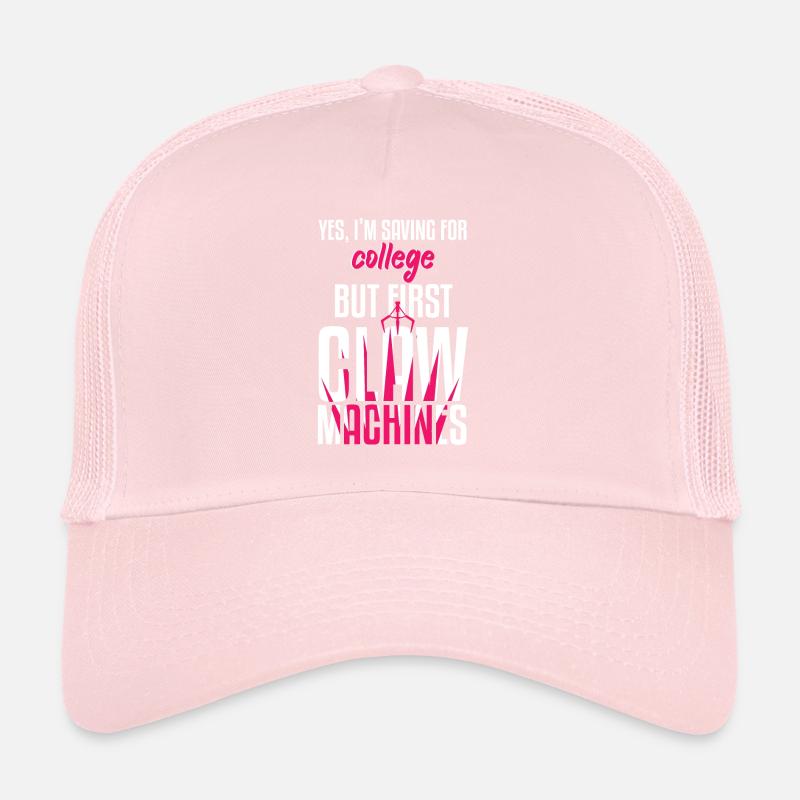 Saving For College But First Claw Machine Trucker Cap