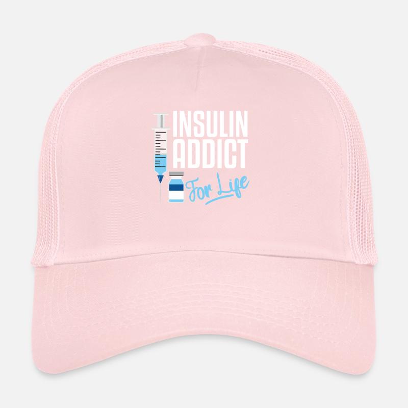 Insulin Addict For Life Trucker Cap