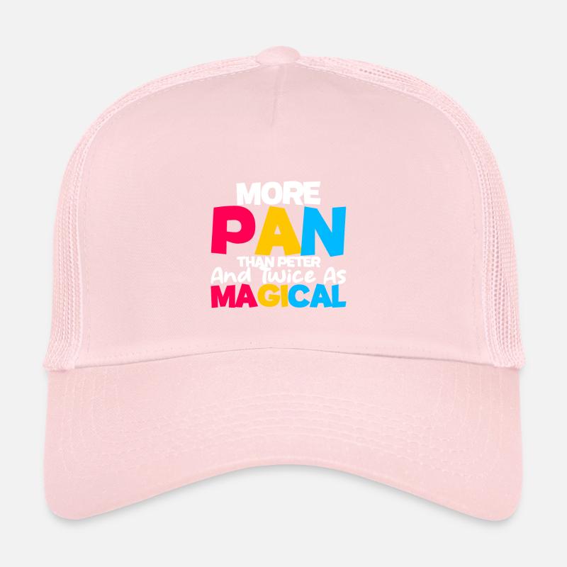 More Pan Than Peter And Twice As Magical 4 Trucker Cap