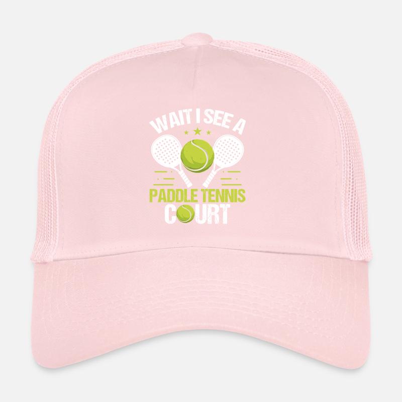 Paddle Tennis Player Wait I see a Paddle Court Trucker Cap