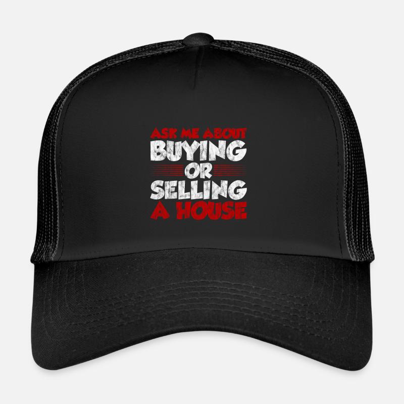 Ask Me About Buying Or Selling A House 3 Trucker Cap