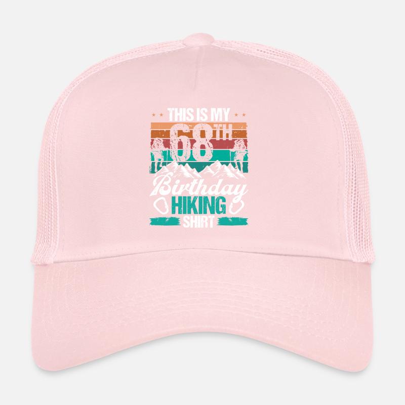 68 Year Old Hiking Men Mountain Climbing Nature Trucker Cap