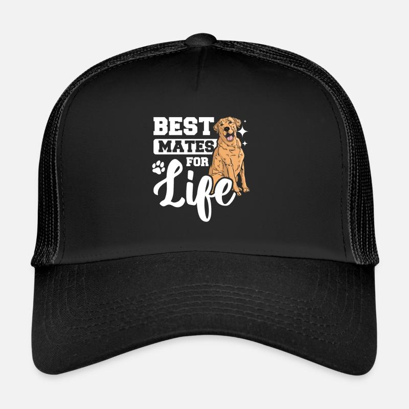 Best mates for life Labrador Trucker Cap