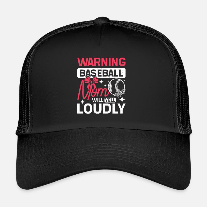 Warning baseball mom will yell loudly Trucker Cap