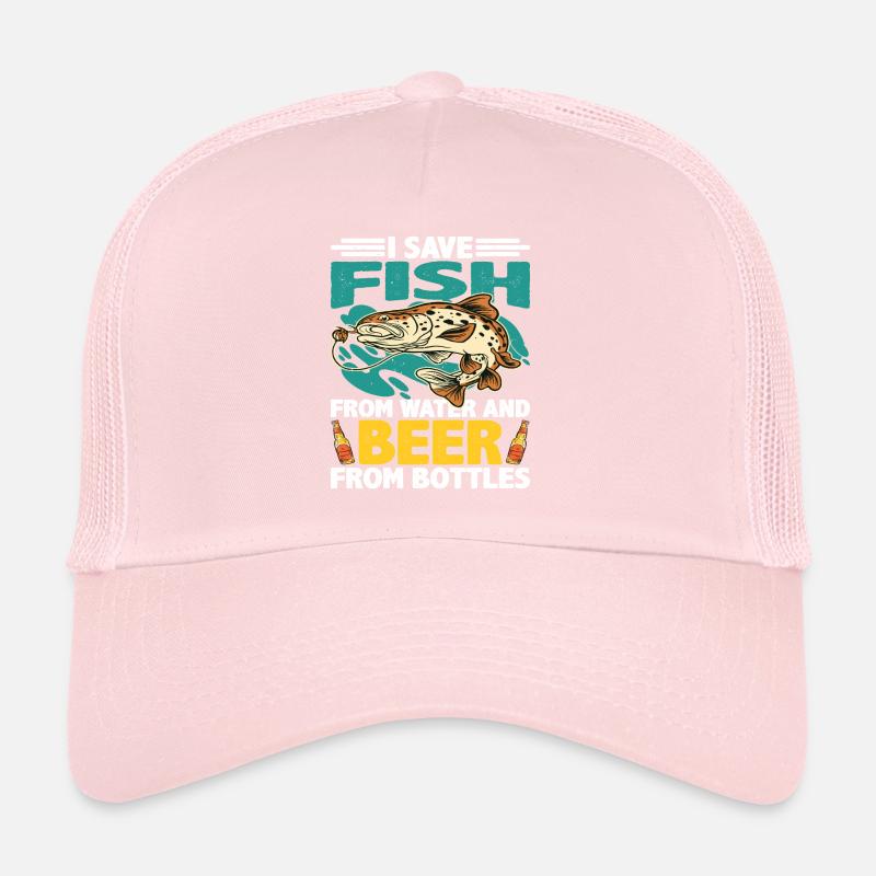 I Save Fish From Water And Beer From Bottles Trucker Cap