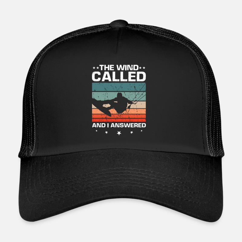 Kitesurf Wind a appelé j'ai répondu Kiteboarding - Casquette trucker  - noir/noir