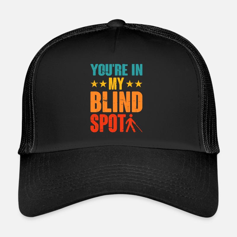 Tu es dans mon angle mort 5 Casquette trucker 