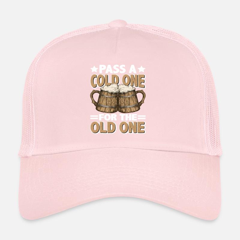 Pass A Cold One For The Old One Trucker Cap