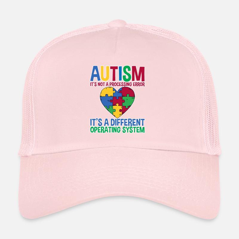 Autism, It's A Different Operating System 2 Trucker Cap