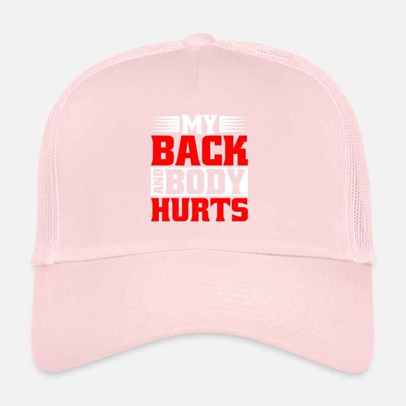 Mon dos et mon corps me font mal 6 Casquette trucker 