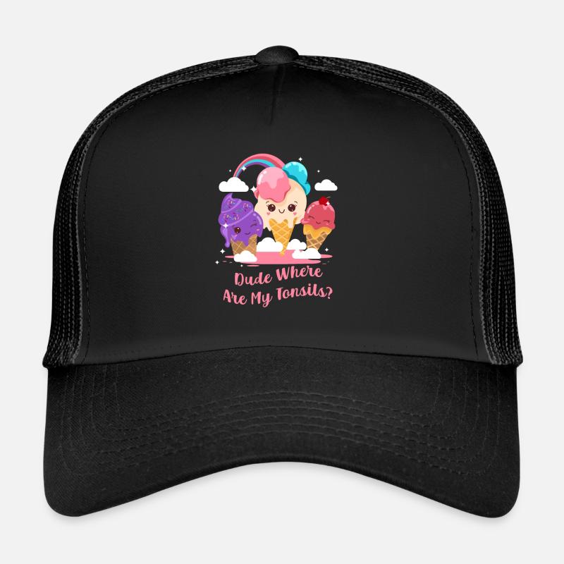 Dude Wheres My Tonsils Tonsillectomy Tonsil Trucker Cap