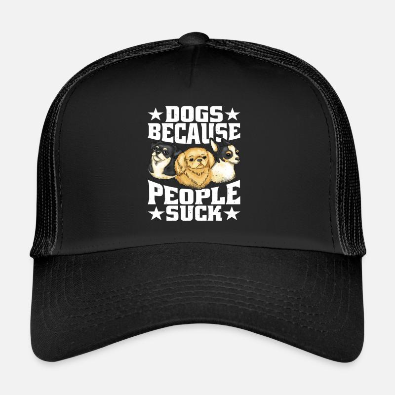 Les chiens parce que les gens sucent 3 Casquette trucker 