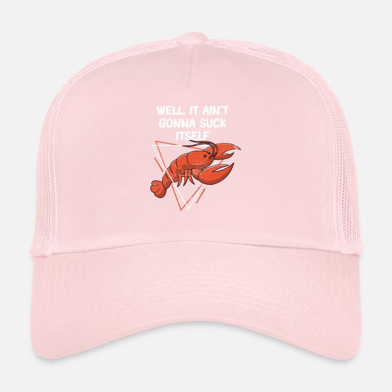 It Ain't Gonna Suck Itself Funny Cajun Crawfish Trucker Cap