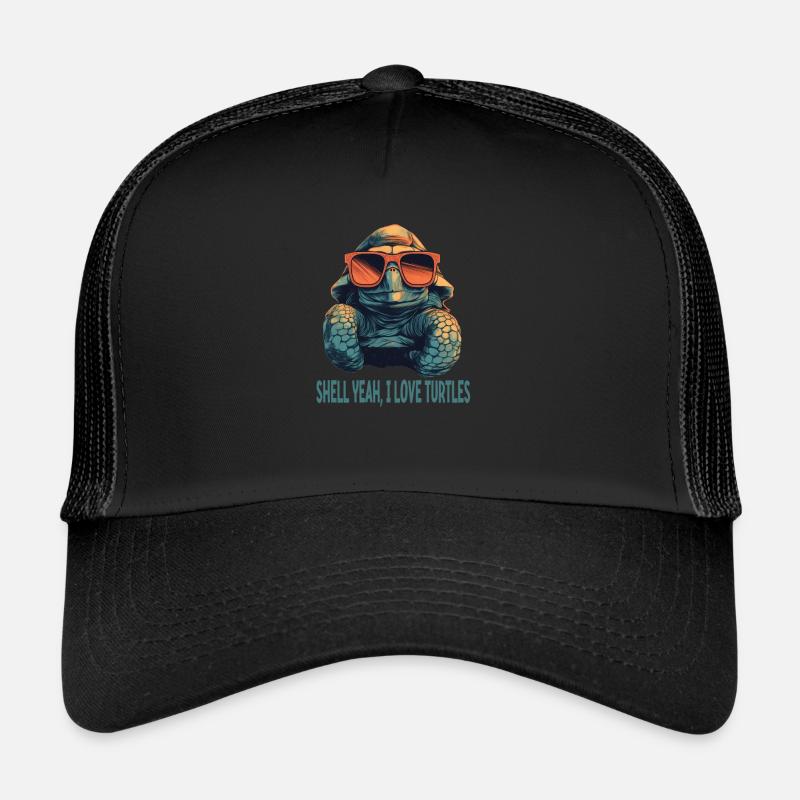 Turtle with Sunglasses - Shell yeah i love turtles Trucker Cap