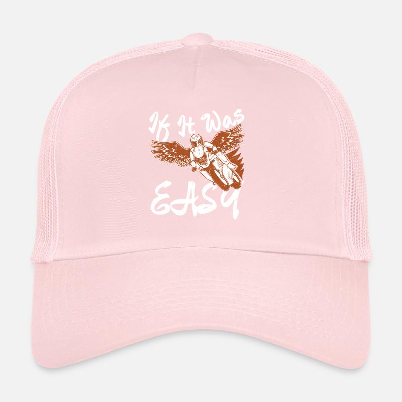 If It Was Easy Trucker Cap