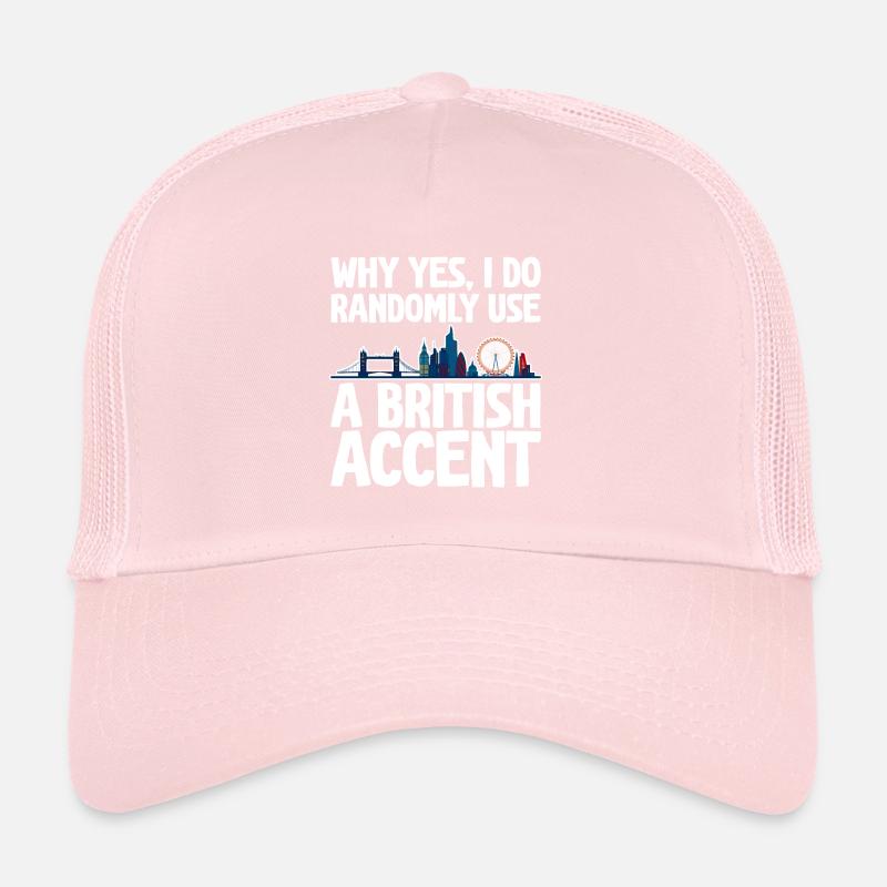 Pourquoi oui, j’utilise au hasard un accent britannique 2 Casquette trucker 