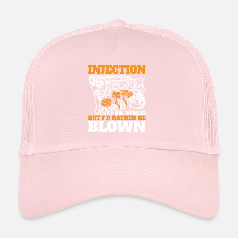 Injection Is Nice But I'd Rather Be Blown 7 Trucker Cap