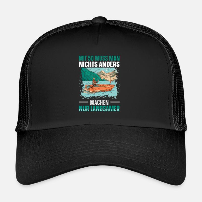 Mit 50 muss man nichts anders machen Nur langsamer - Trucker Cap - Schwarz/Schwarz