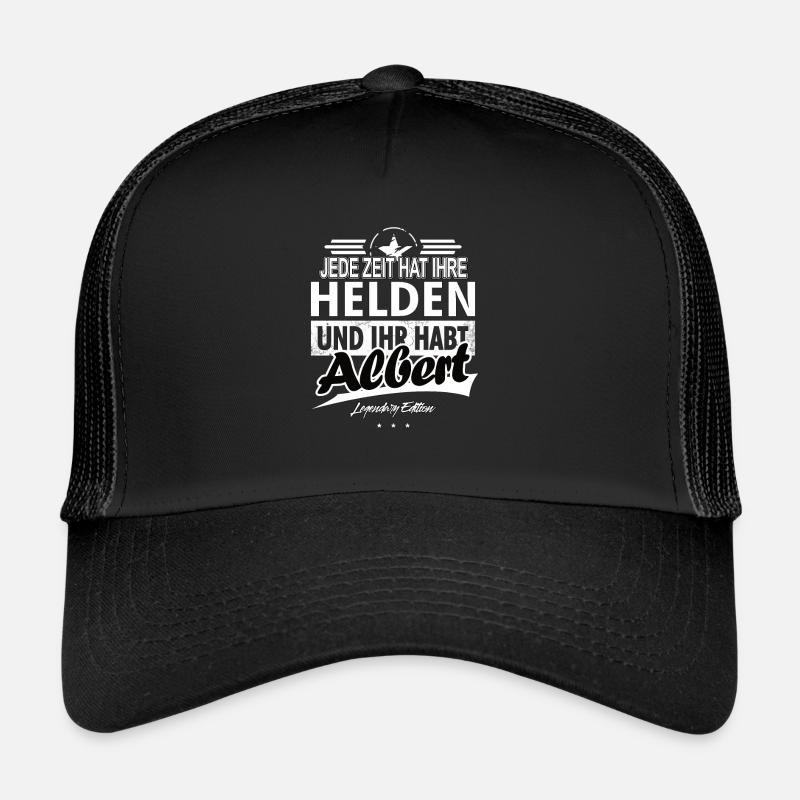 Jede Zeit hat Ihre Helden Ihr habt Albert Trucker Cap