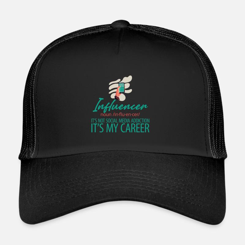 Influenceur, ce n’est pas une dépendance aux médias sociaux 2 Casquette trucker 
