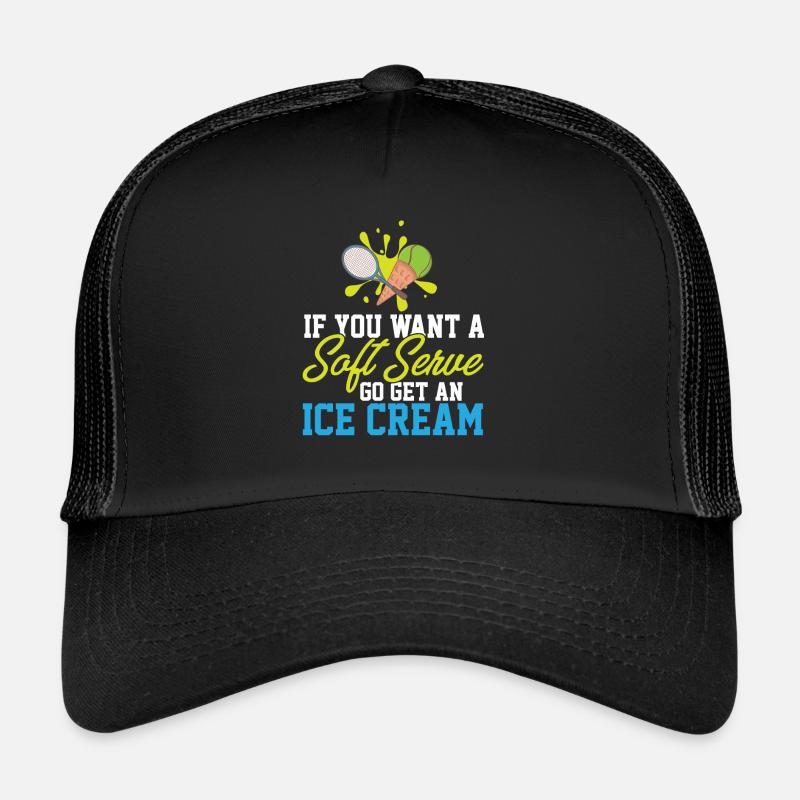 Si vous voulez une portion molle, allez chercher une crème glacée Casquette trucker 