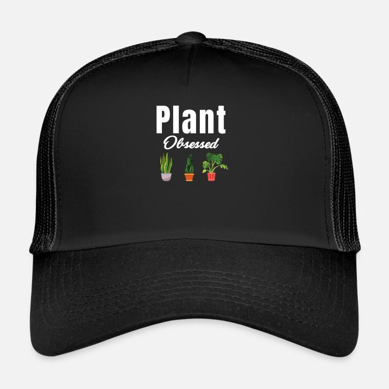 Plant Obsessed Lover Horticulture Gardener Trucker Cap