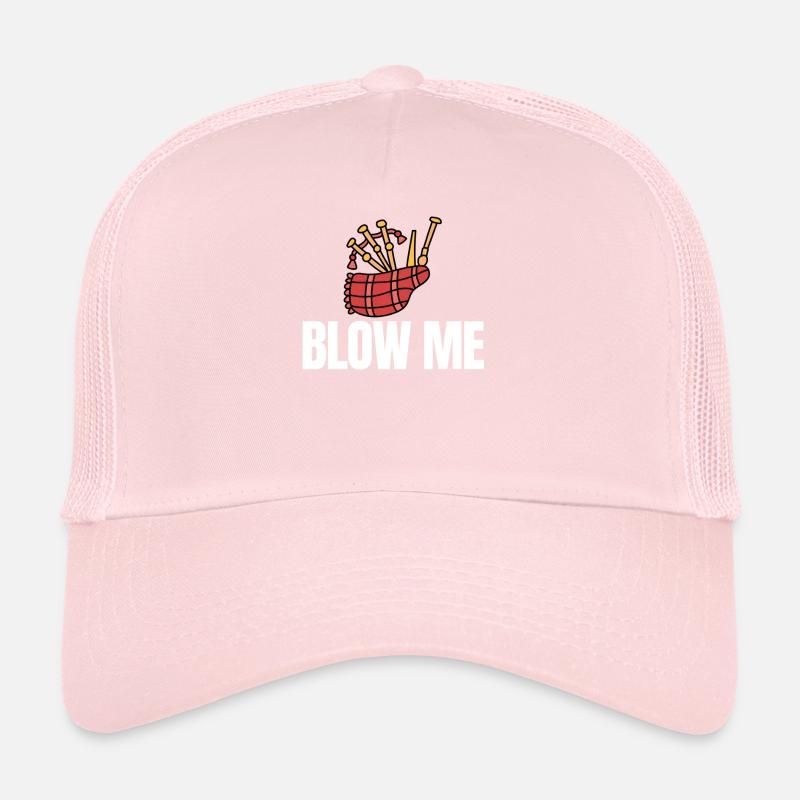 Blow Me Bagpipe Lover Bagpiper Trucker Cap