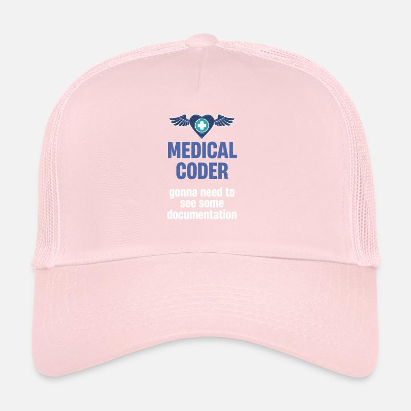 Medical programmer needs to get a Trucker Cap