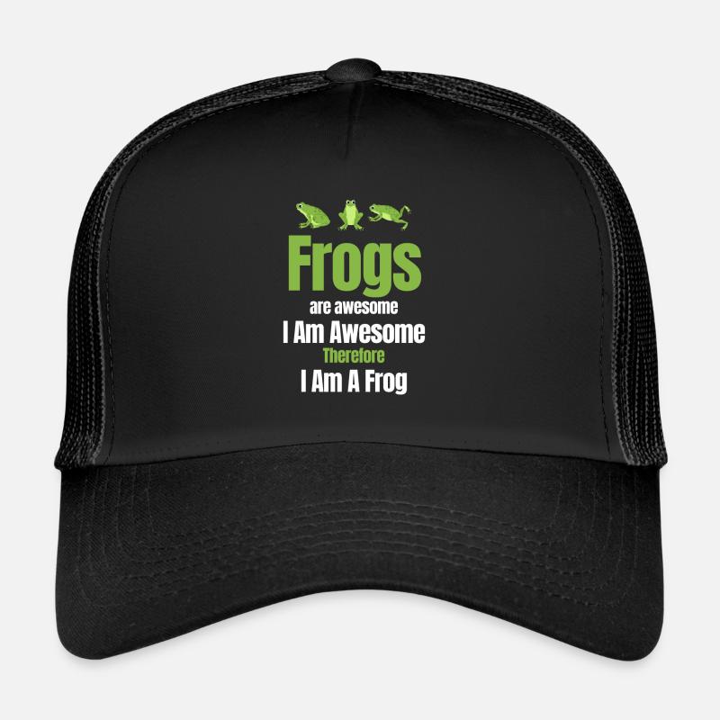 Frösche Sind Großartig. Ich Bin Großartig, - Trucker Cap - Schwarz/Schwarz