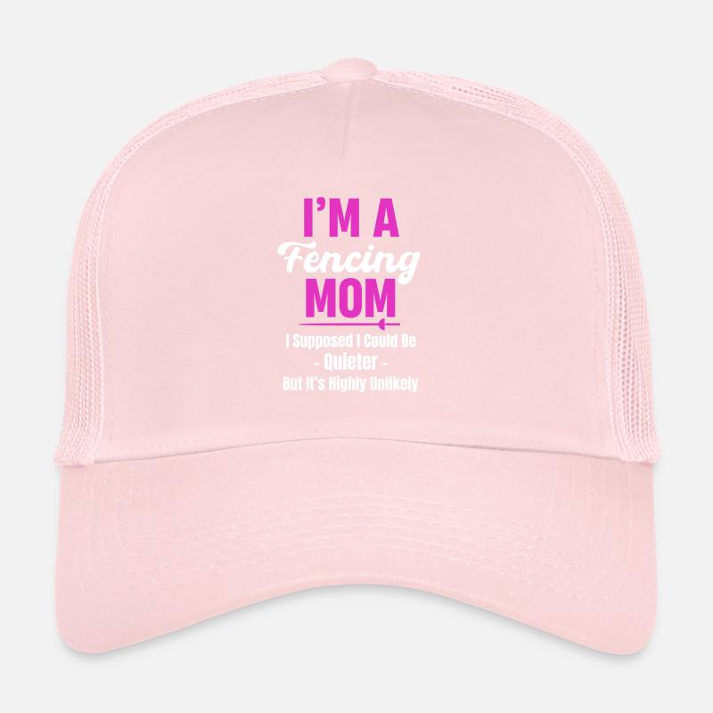 Ich Bin Eine Fechtmutter Ich Dachte, Ich Könnte Trucker Cap