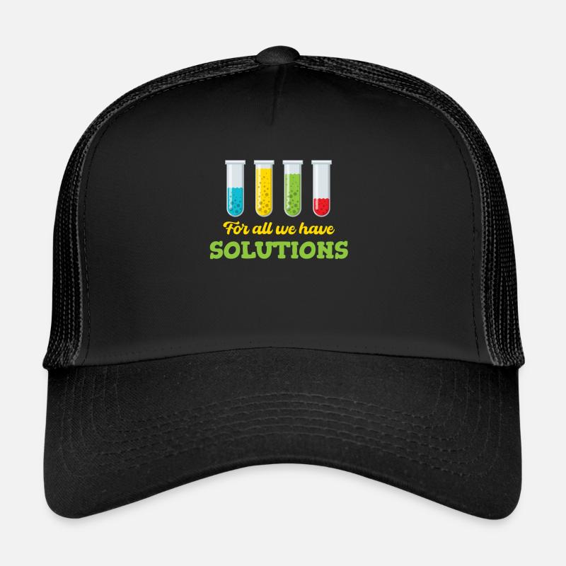 Nous avons des solutions pour chacun d’entre eux Drôles de chimistes Casquette trucker 