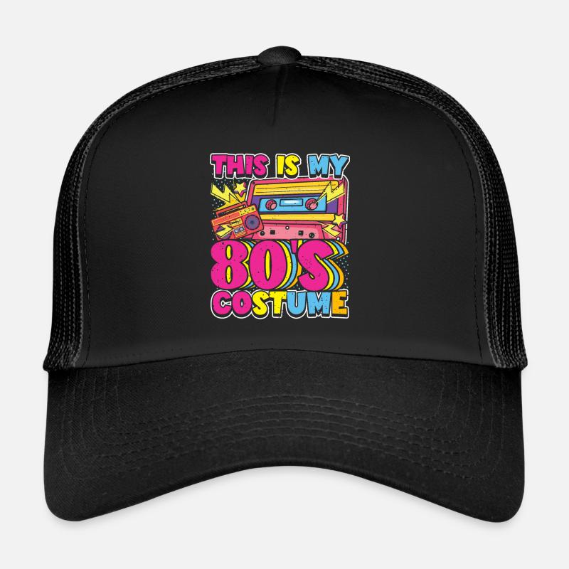 C’est mon costume des années 80 Casquette trucker
