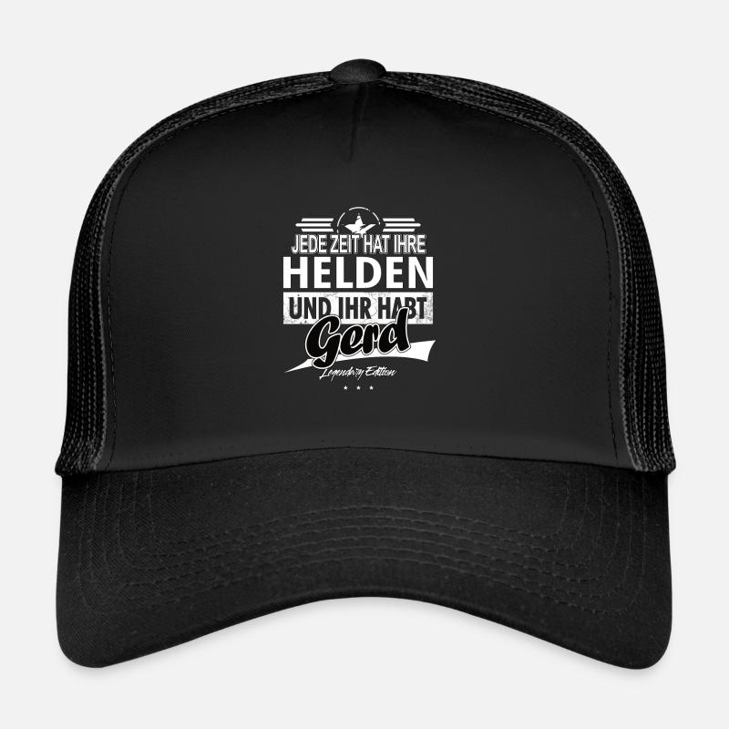 Chaque époque a ses héros Vous avez Gerd Casquette trucker 