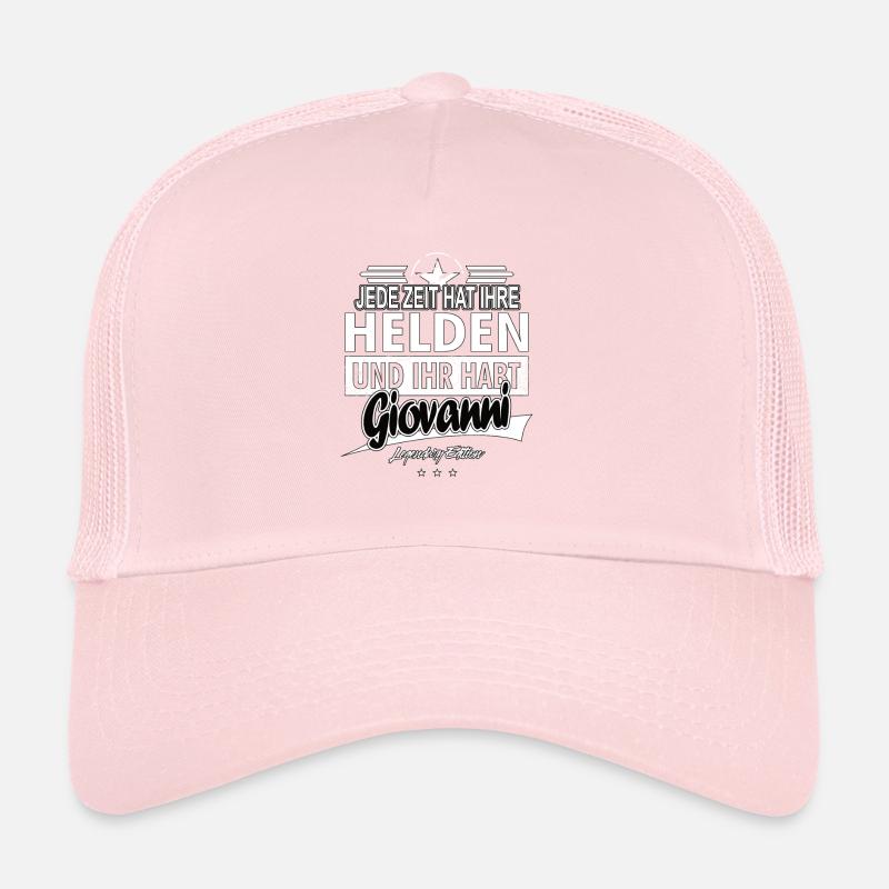 Chaque époque a ses héros Vous avez Giovanni Casquette trucker 