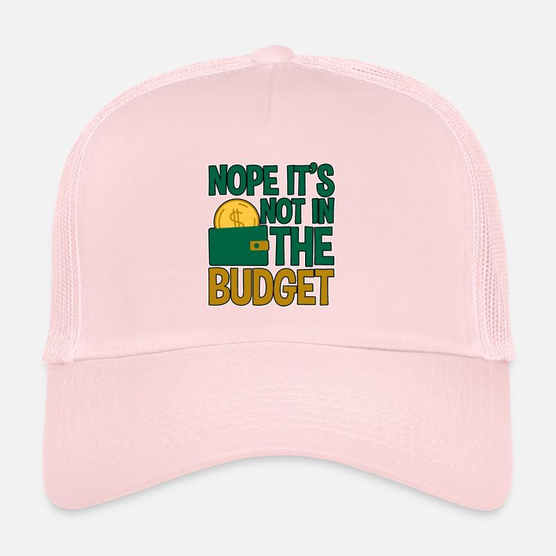 Non, ce n’est pas dans le budget 4 Casquette trucker 