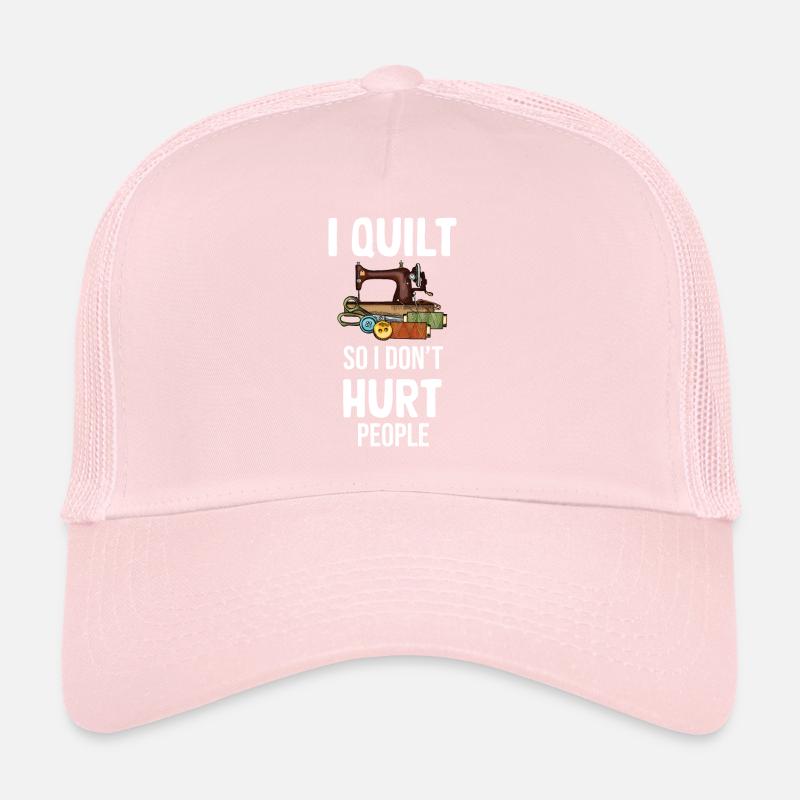Je quilte pour ne pas blesser les gens Casquette trucker 