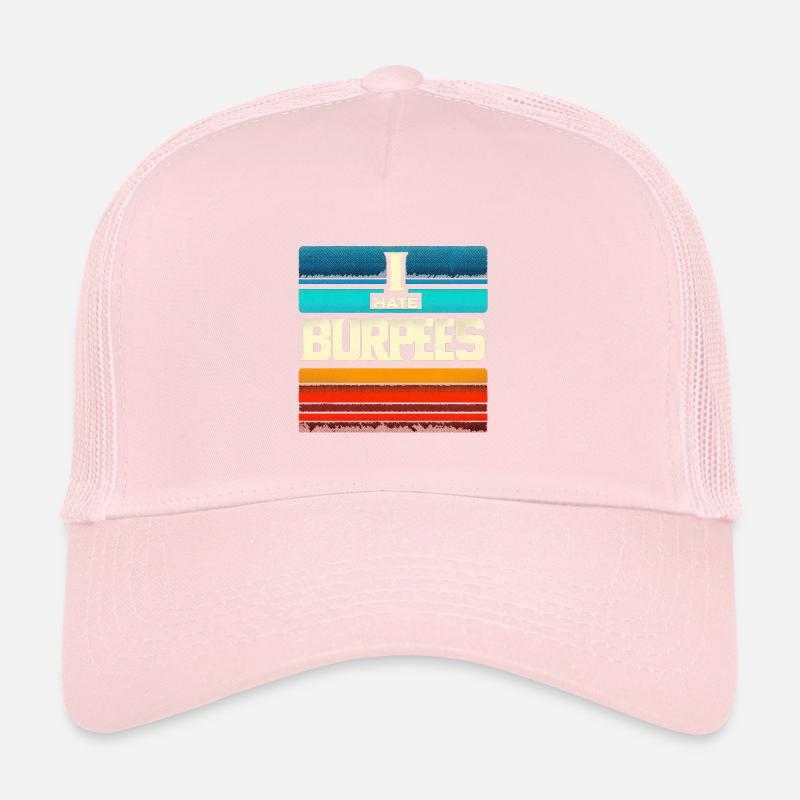 I Hate Burpees 5 Trucker Cap