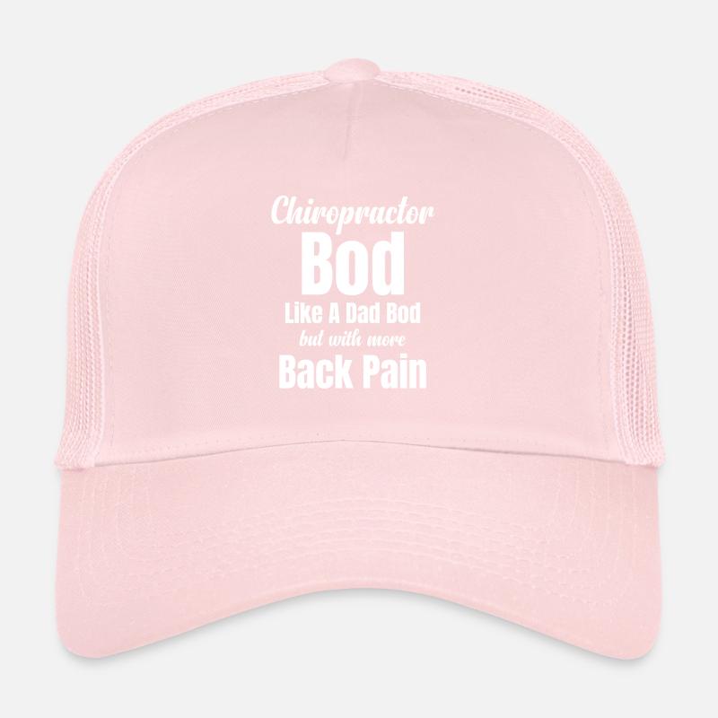 Chiropraktiker-körper Wie Ein Vater-körper, Aber Trucker Cap