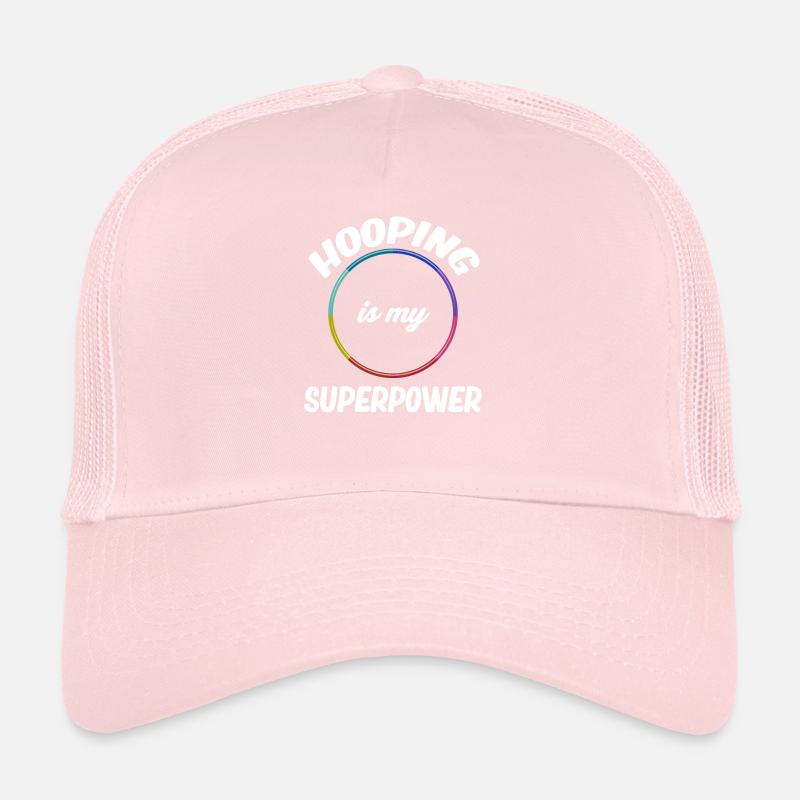 Hooping Is My Superpower Jugglers Gymnastics With Trucker Cap