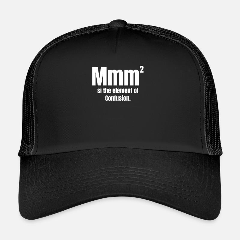 mmm est l’élément de confusion, drôle de chimie Casquette trucker 
