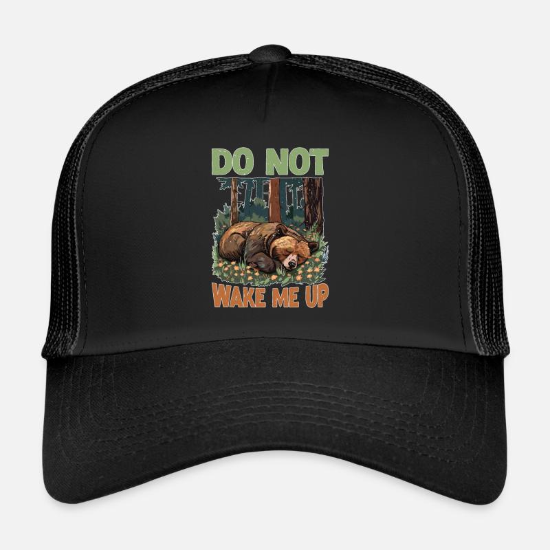 Do Not Wake Me Up 24 Trucker Cap