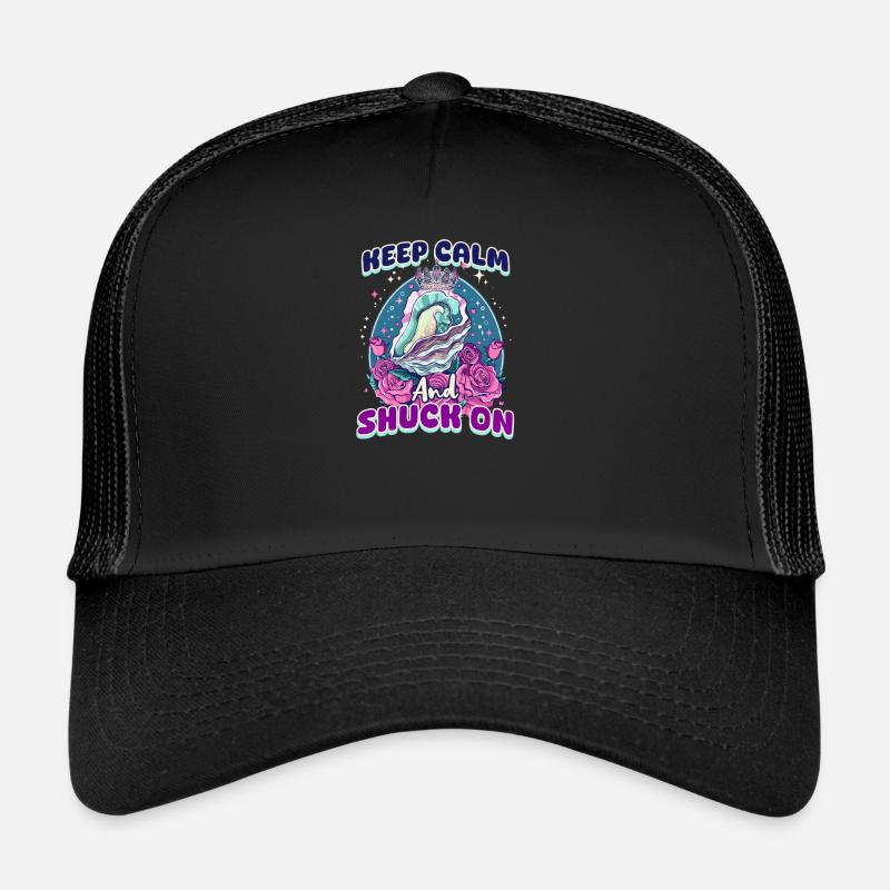 Auster Bleiben Sie ruhig und ziehen Sie an Trucker Cap