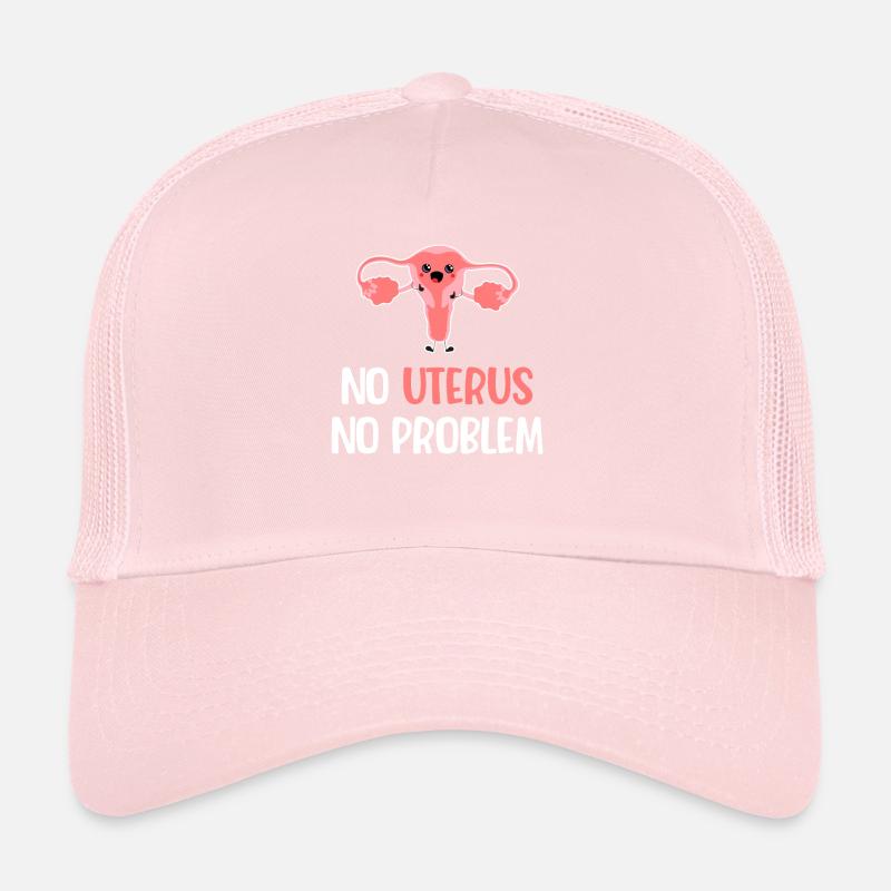 No uterus, no problem. Jollier Trucker Cap