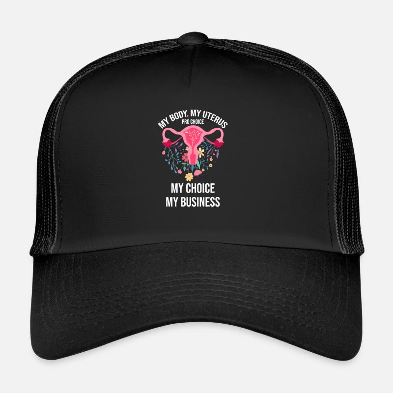 Mon corps, mon utérus, mon choix, mon Casquette trucker 