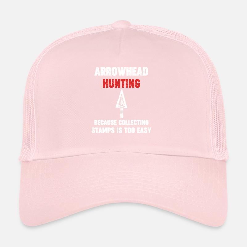 La chasse aux pointes de flèches, parce que la collecte des pointes de flèches Casquette trucker 