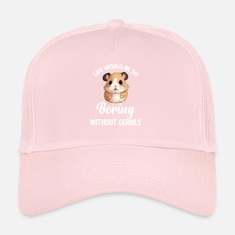 Sans les gerbilles, la vie serait si ennuyeuse. Cela Casquette trucker 