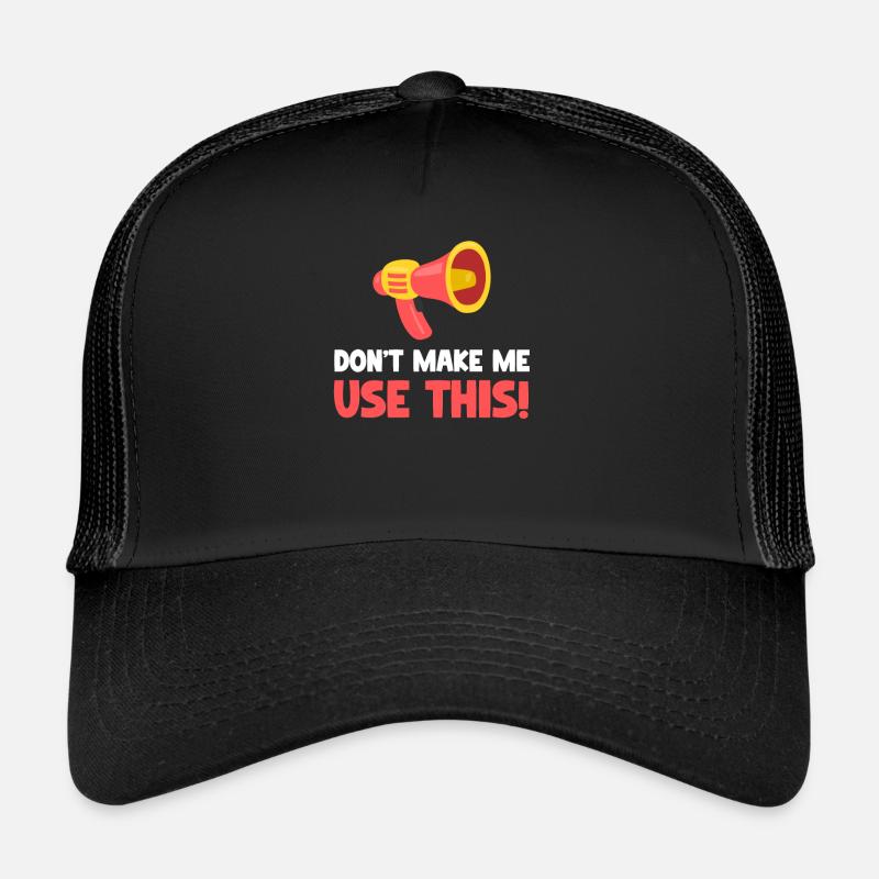 Don't let me use that! Funny Lifeguards Trucker Cap